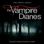 The Siren's Songs - Tracks from the Vampire Diaries Season 8专辑