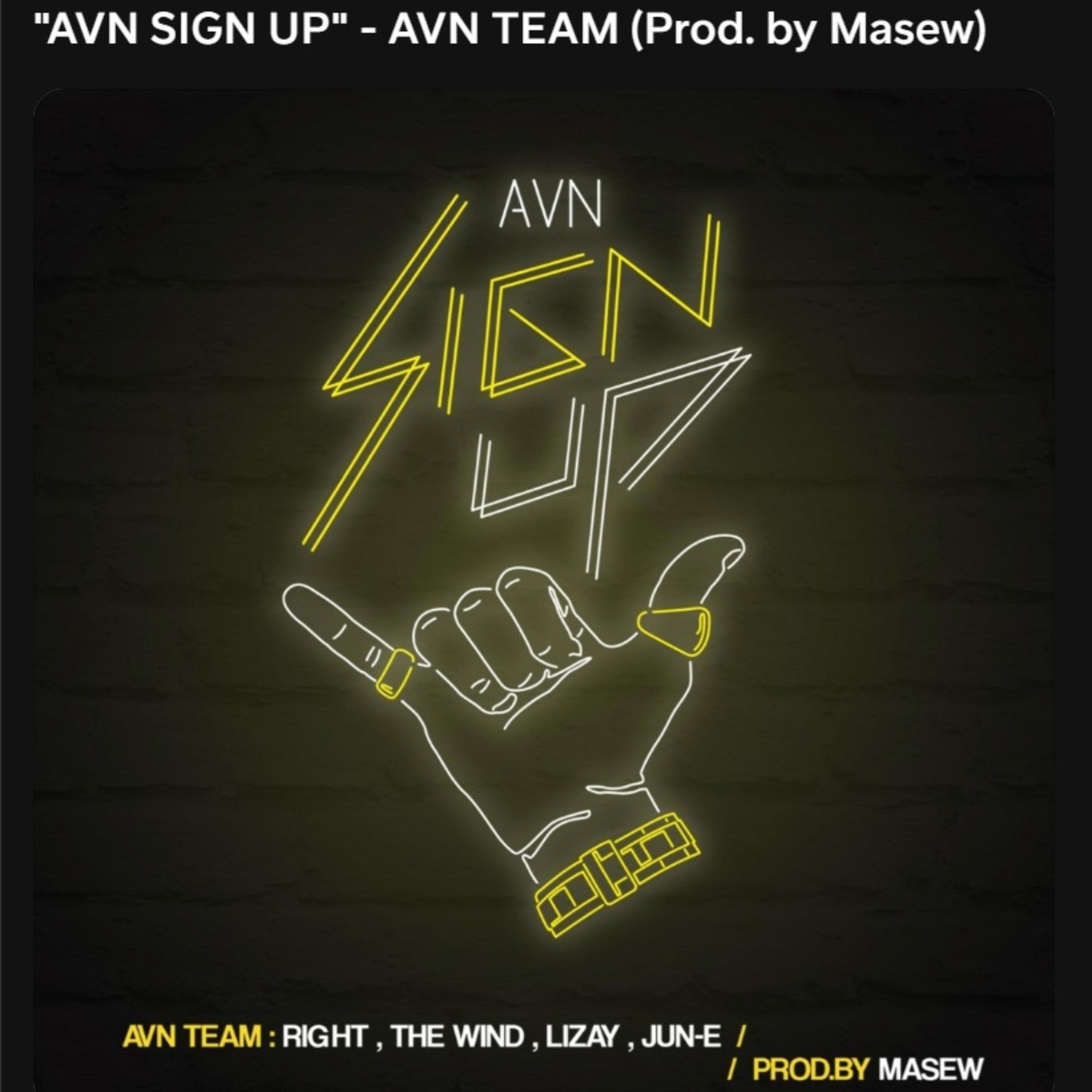 AVN Sign Up (feat. Masew, 24k.Right, The Wind & Jun-E)