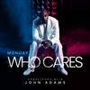 John Adams - WHO CARES (feat. LOUIE SACE) (Radio Edit)