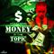 Money a the Topic专辑