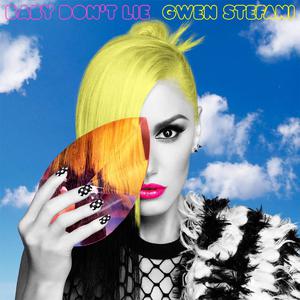 Baby Don't Lie - Gwen Stefani (PT Instrumental) 无和声伴奏