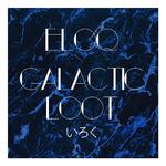 Galactic Loot专辑