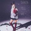 Macy Kate - Santa Tell Me