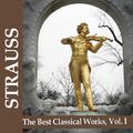 Strauss: The Best Classical Works, Vol. I