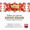 Valses En Estéreo - Johann Strauss