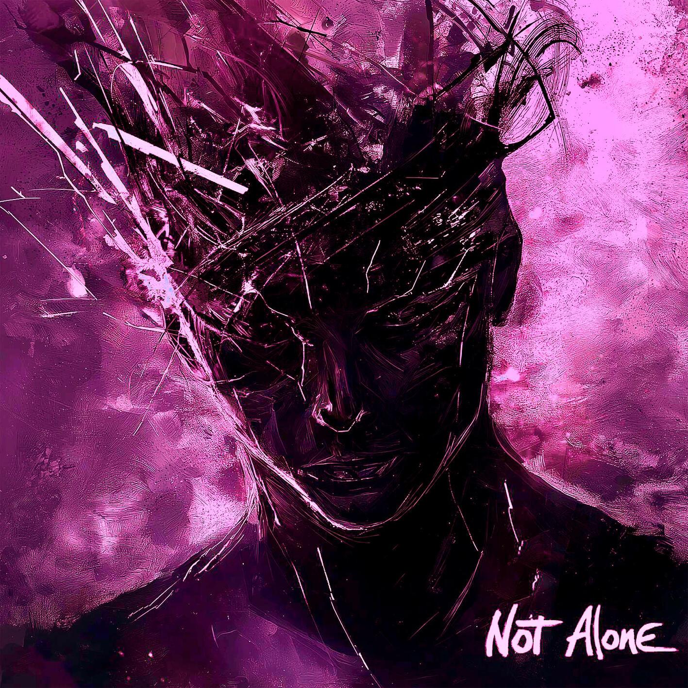 Not Alone
