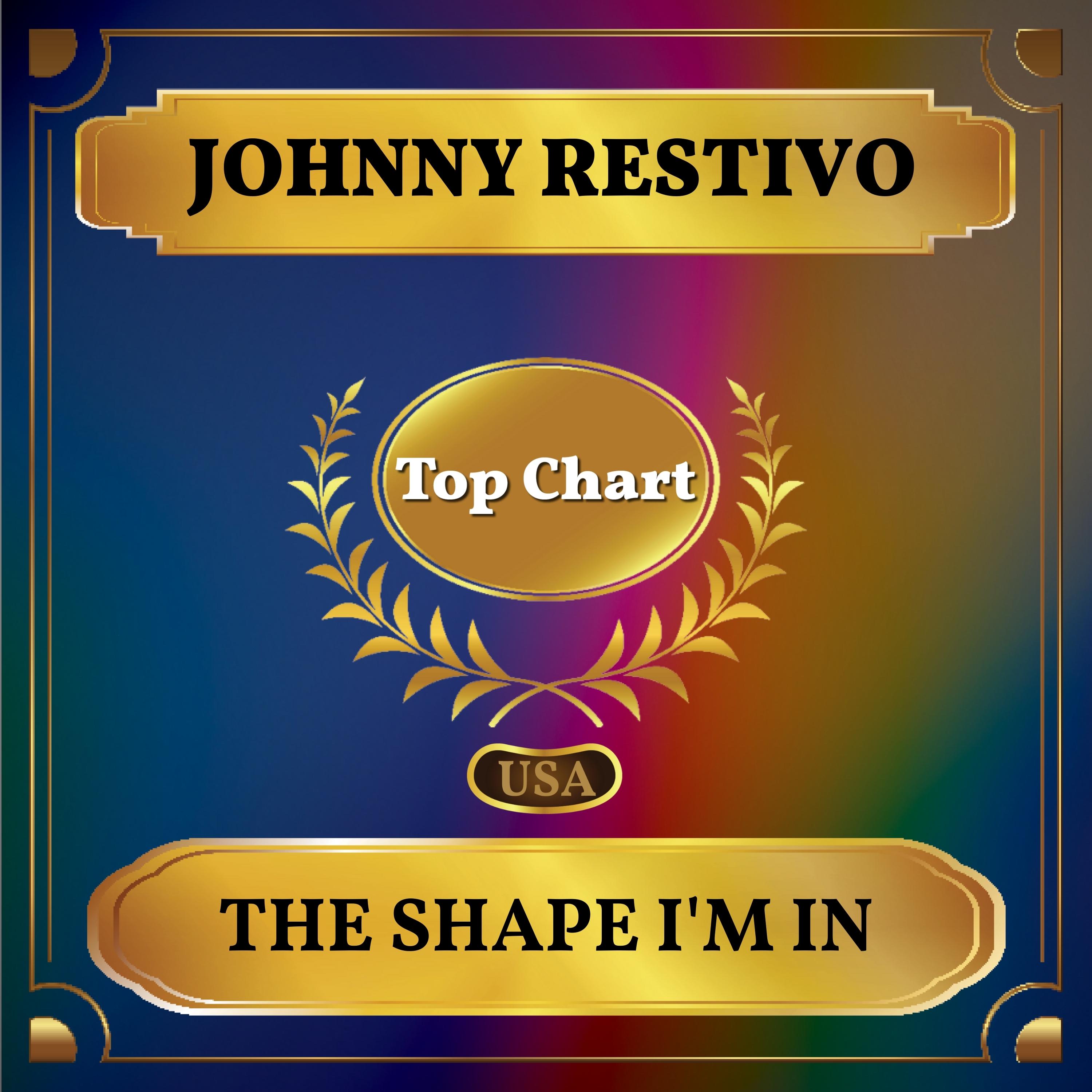 The Shape I'm In (Billboard Hot 100 - No 80)
