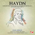 Haydn: Concerto for Violin, Piano and Chamber Orchestra No. 6 in F Major, Hob. XVIII/6 (Digitally Re