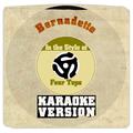 Bernadette (In the Style of Four Tops) [Karaoke Version] - Single