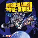 Borderlands: The Pre-Sequel ! (The Soundtrack)专辑