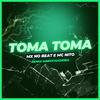 MX no Beat - Toma Toma (Remix Arrochadeira)