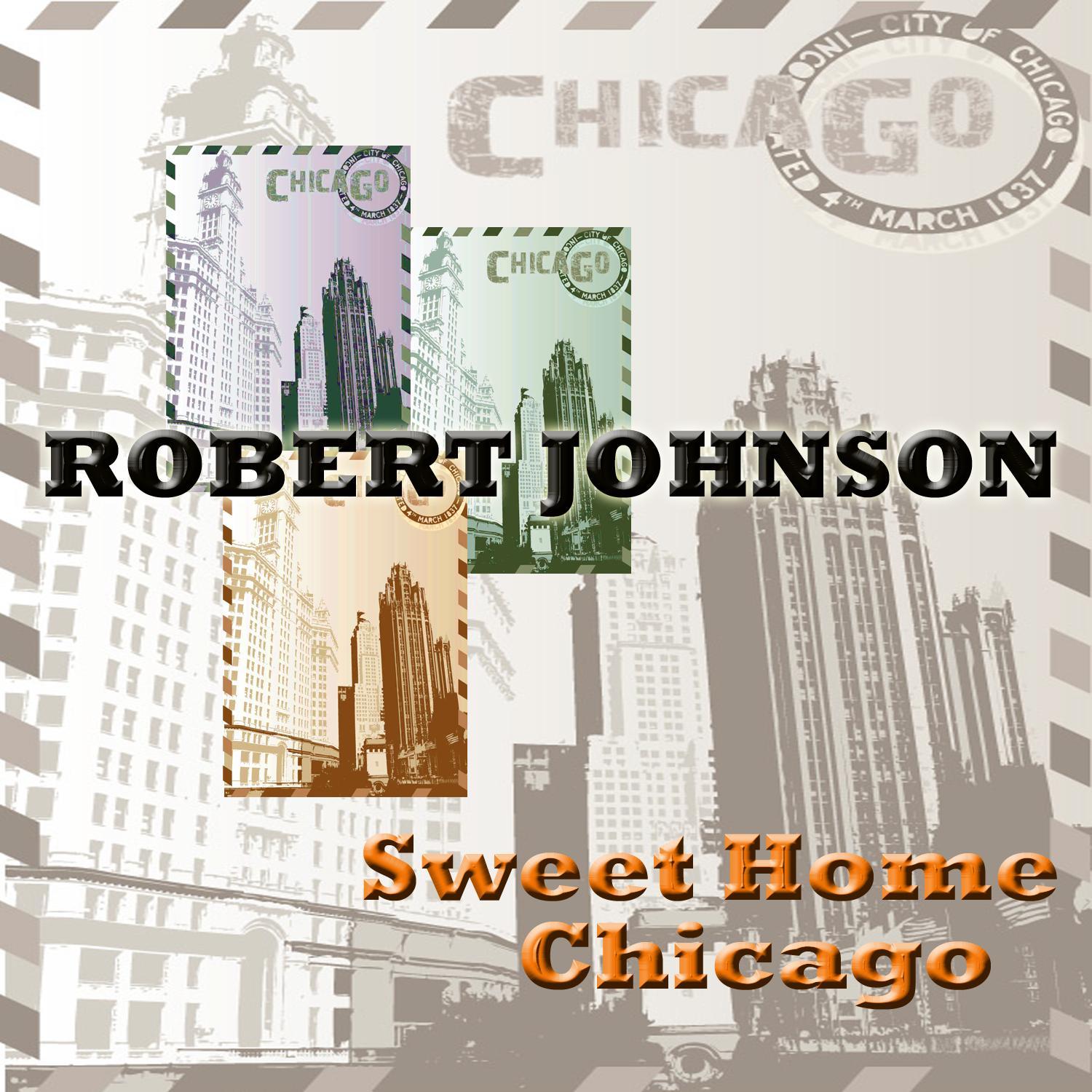 Sweet Home Chicago