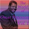 The World of Oscar Peterson, Vol. 1