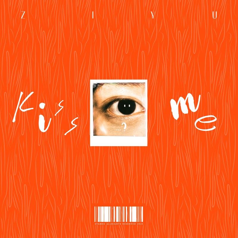 Kiss me, and?