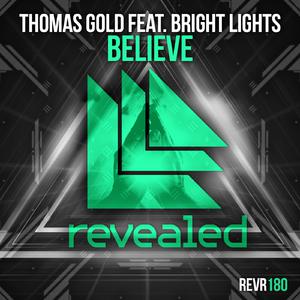 Thomas Gold - Believe多和声立体声伴奏 （升6半音）