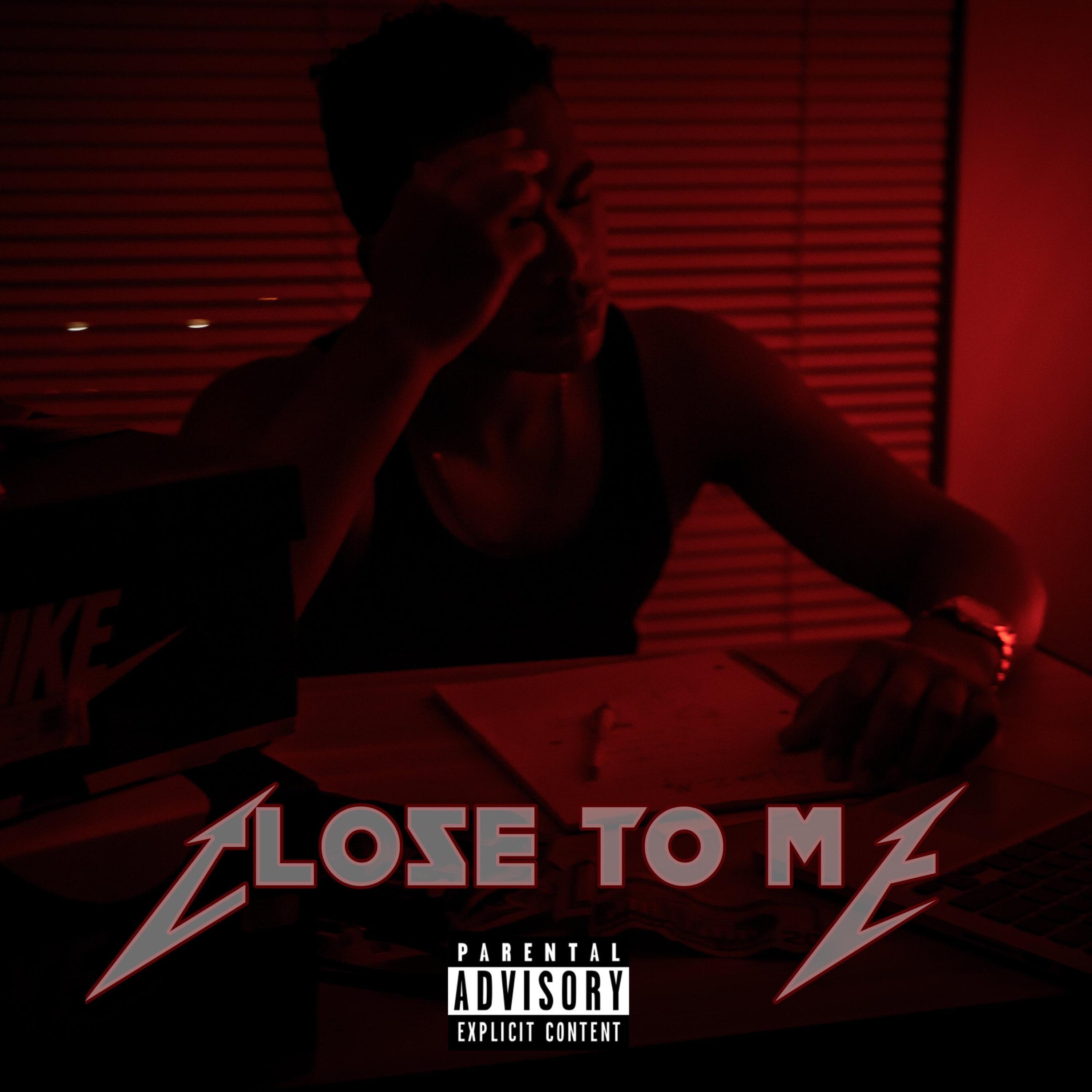 Close to Me