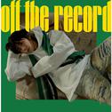Off the record专辑