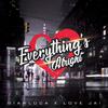 Gianluca - Everything's Alright (feat. Love Jai)