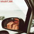 Must Be