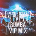 Rumba (VIP Mix)专辑