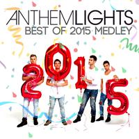 Anthem Lights - Best of 2015： Style - What Do You Mean - Uptown Funk 伴奏 远远