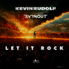 Kevin Rudolf - Let It Rock (Extended Mix)