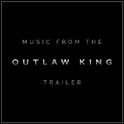 Music from the "Outlaw King" Trailer (Cover Version)专辑