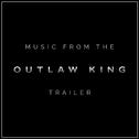 Music from the "Outlaw King" Trailer (Cover Version)专辑