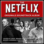 The Very Best of Netflix Original Series Vol. 1