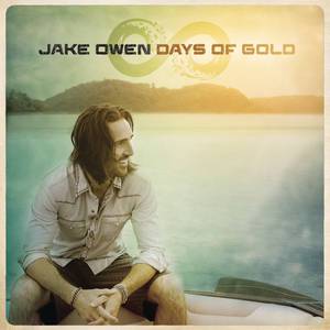 Jake Owen - Days of Gold （升1半音）