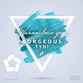 Wanna Lose You (Lumious Remix)