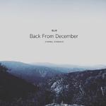 Back From December (Soundtracks)专辑