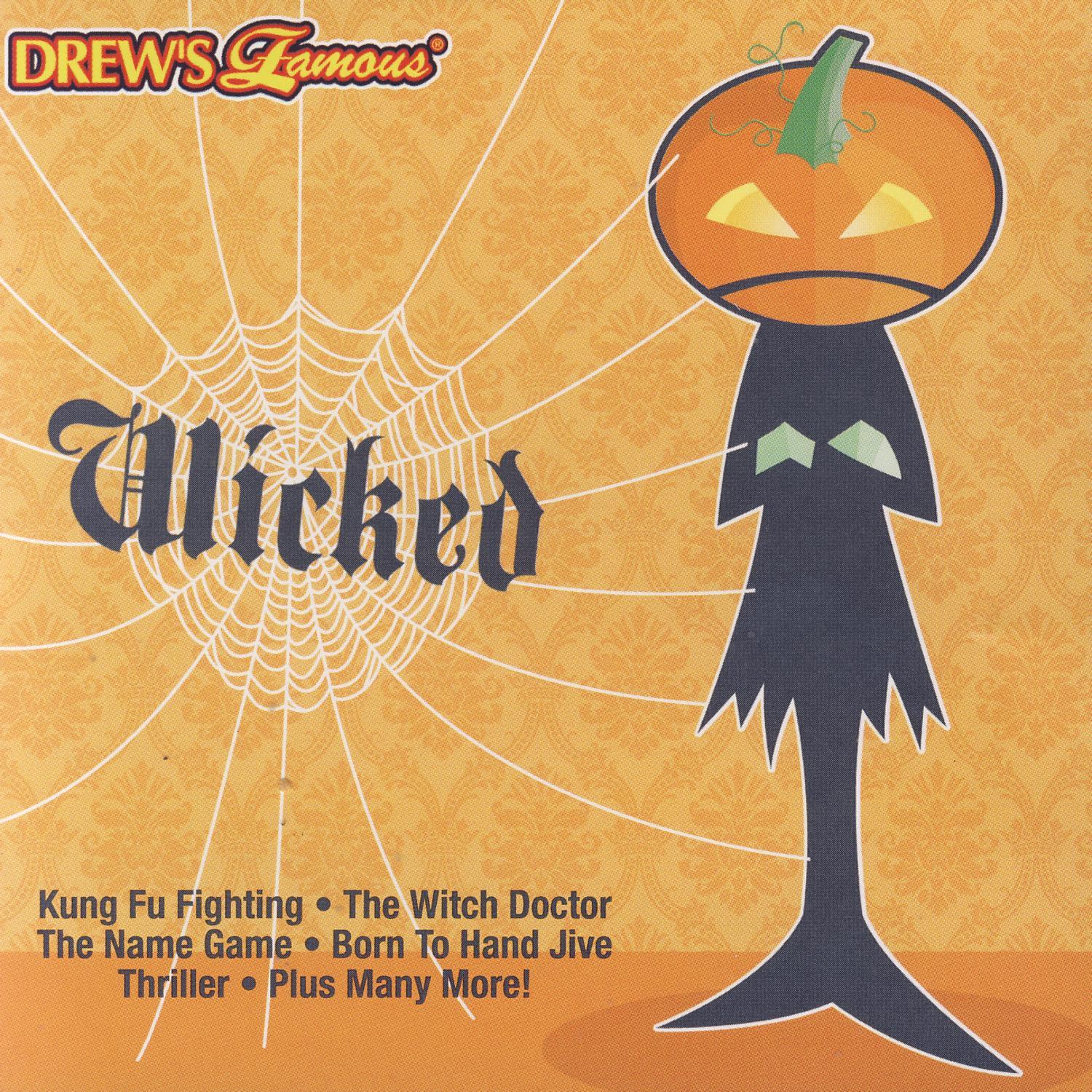Drew's Famous: Wicked