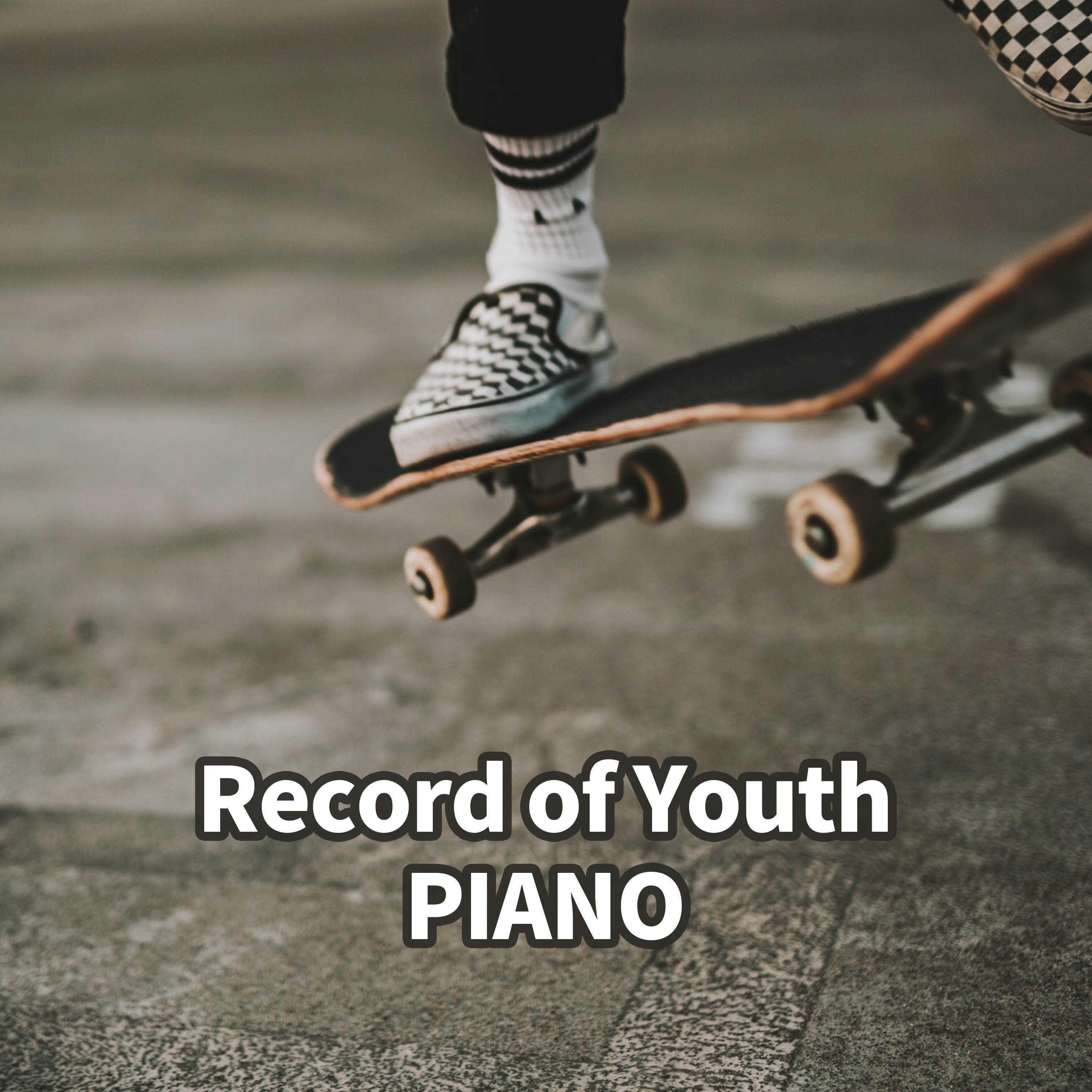 Record of Youth Piano