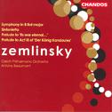 ZEMLINSKY: Symphony No. 3 / Sinfonietta / Preludes