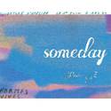 someday