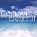 Memories and Dreams 3