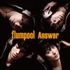 flumpool - Answer