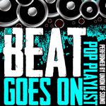 The Beat Goes On: Pop Playlist专辑