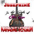 Josephine (In the Style of Chris Rea) [Karaoke Version] - Single