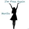Marita - I'm Free Again (single)