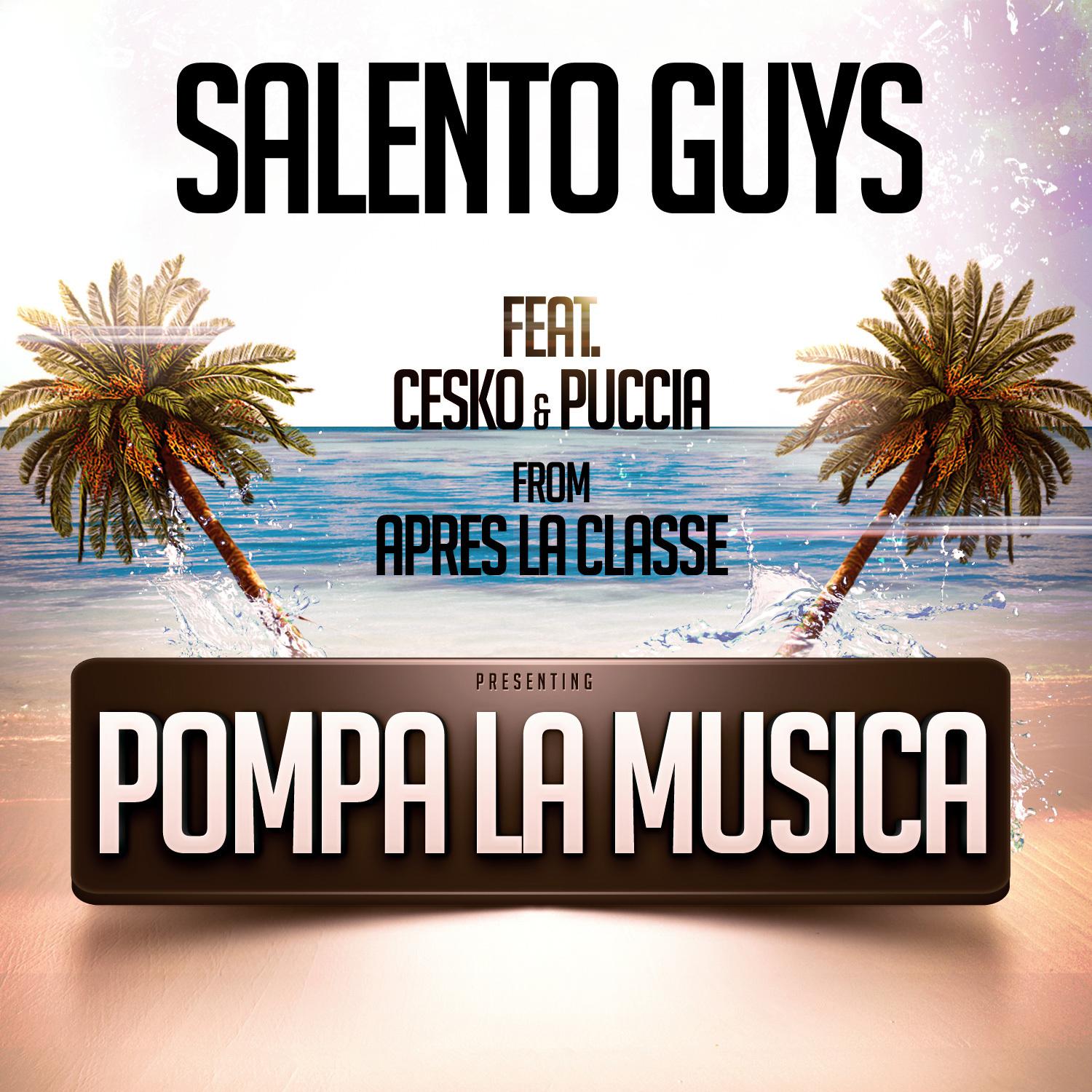 Salento Guys - Pompa la musica (Dario Lotti Dub Mix)