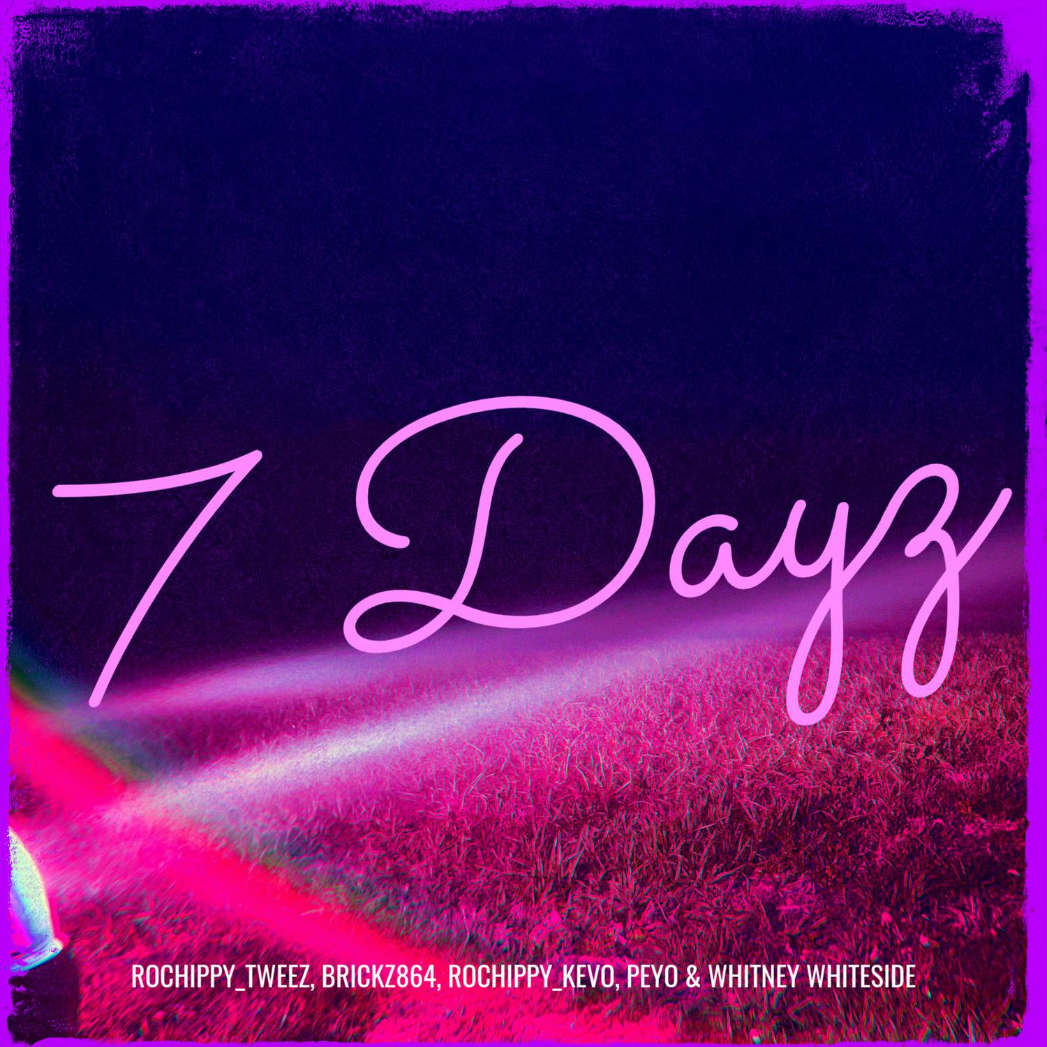 7 Dayz
