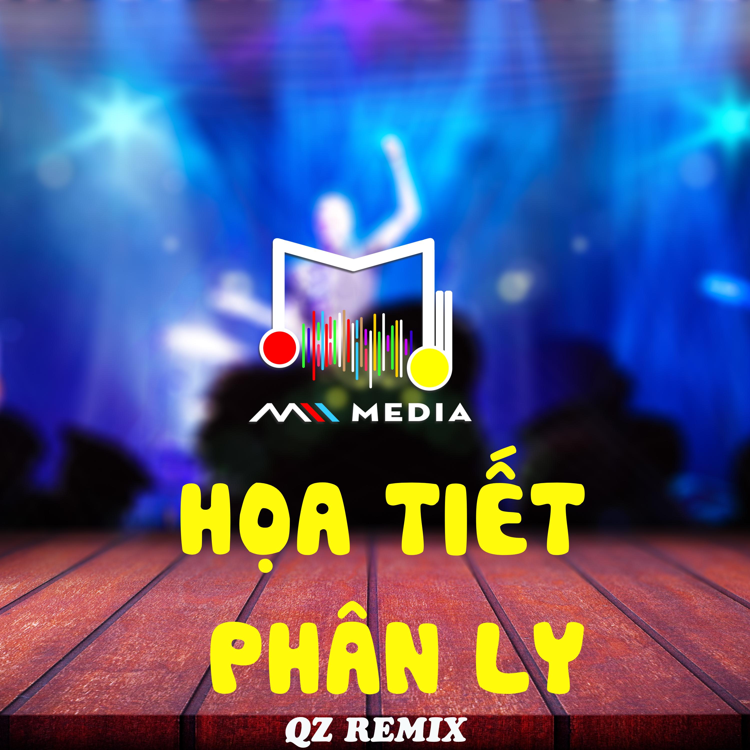 Họa Tiết Phân Ly (QZ Remix)