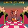 Lylow - QUARTER LIFE CRISIS!!