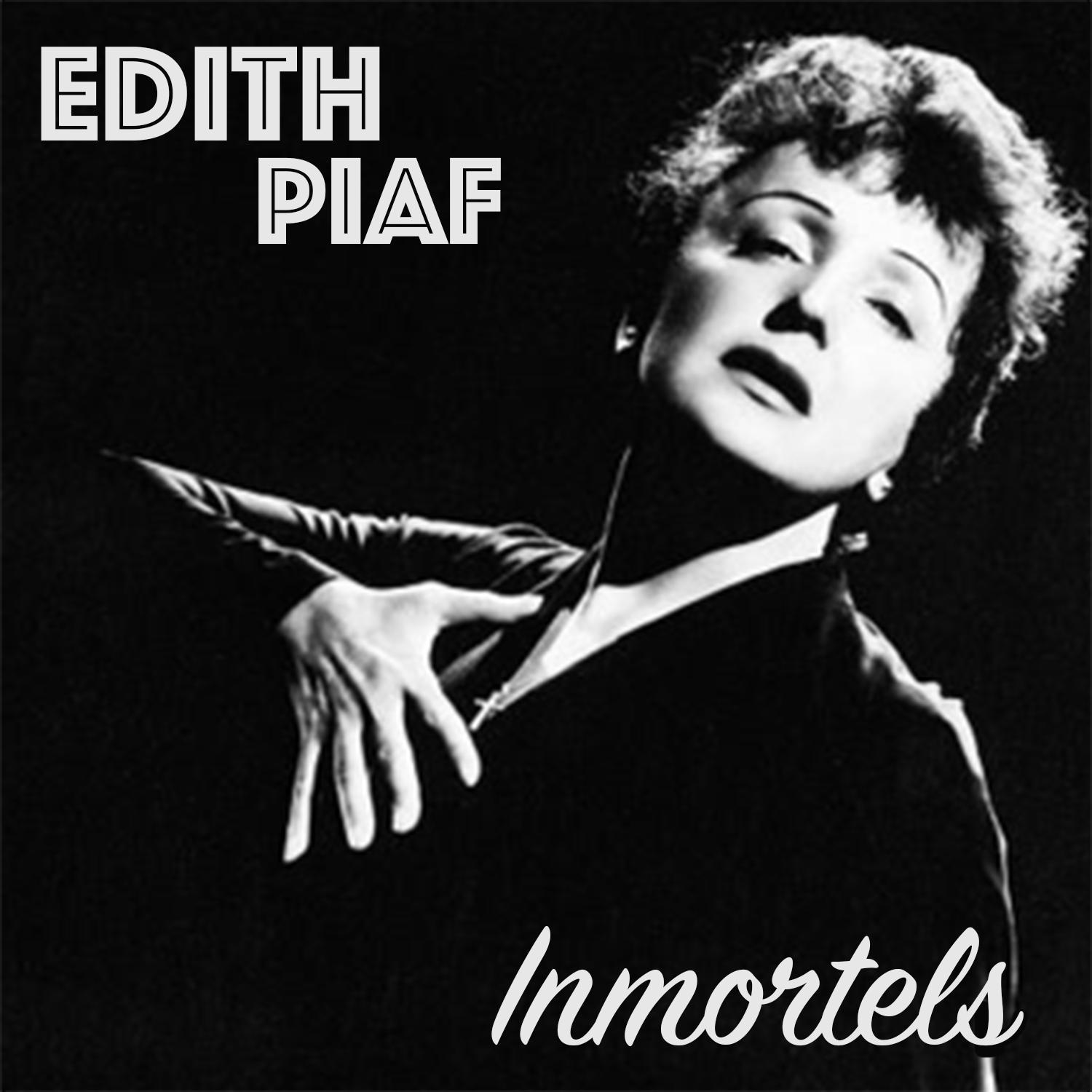 Edith Piaf Inmortels专辑