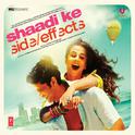 Shaadi Ke Side Effects专辑