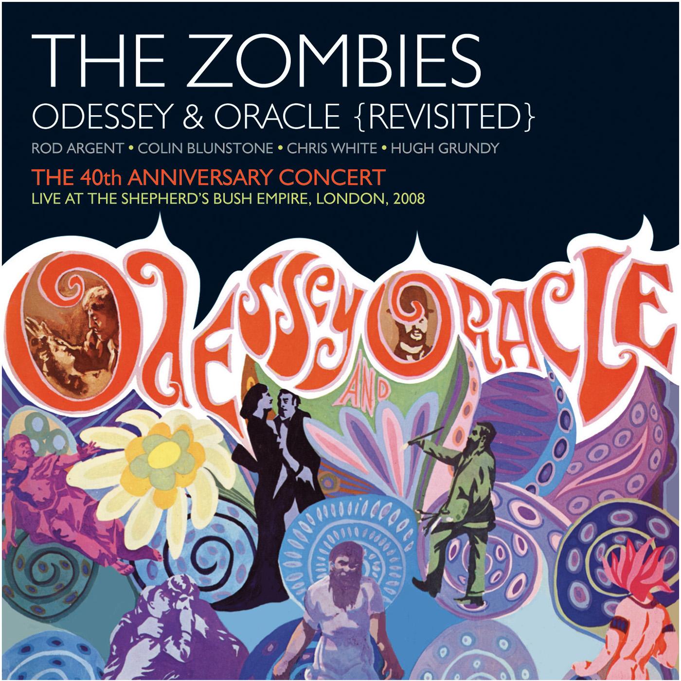 Odessey & Oracle - 40th Anniversary Concert [Live]