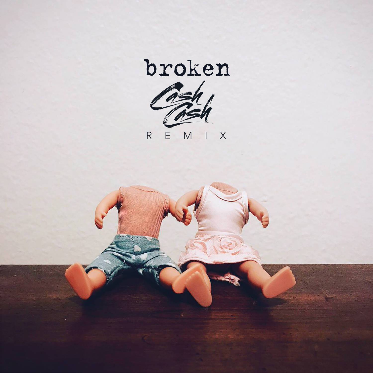 broken (Cash Cash Remix)专辑