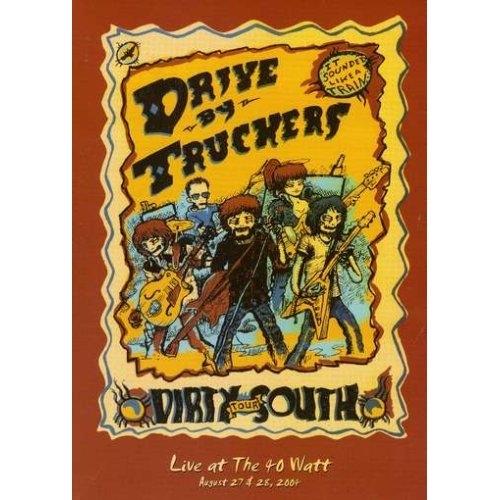 Dirty South - Live at the 40 Watt
